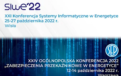 Vă invităm cu drag la a XXI-a Conferință „Sisteme IT în Energie SIwE’22” și a XXIV-a Conferință Națională 2022 „Protecția releului în sectorul energetic”.